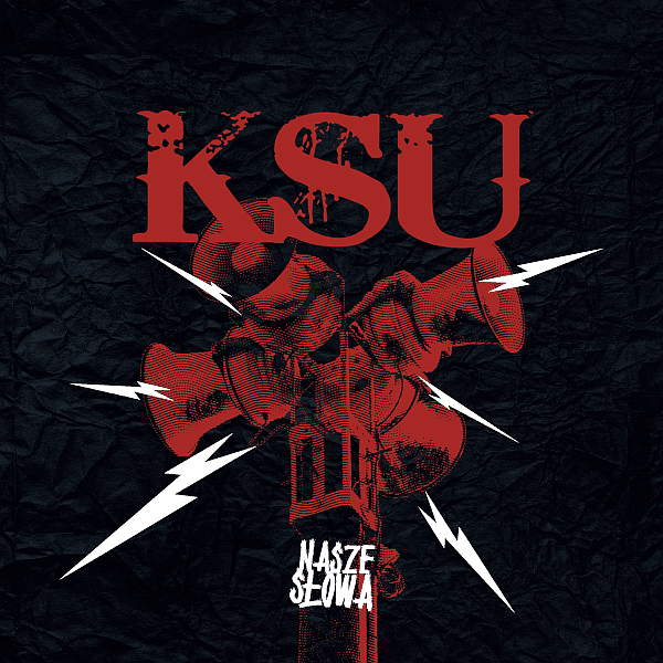 KSU znowu wypowie "Nasze Słowa"