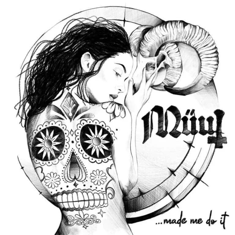 Müut - ...made me do it