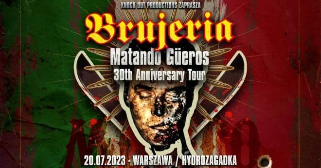 Brujeria wróci do Warszawy