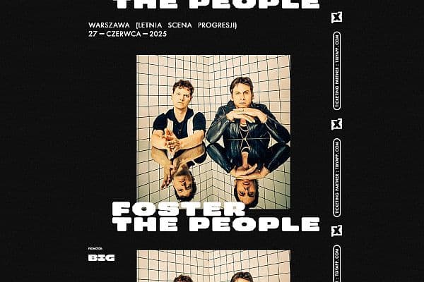 Foster The People na jednym koncercie w Polsce