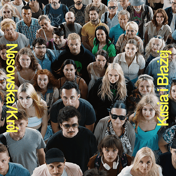 Nosowska/Król - Kasia i Błażej