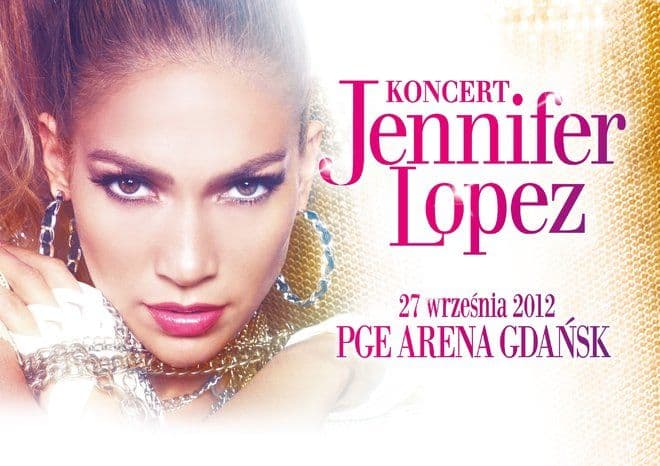 Jennifer Lopez - PGE Arena - Gda�?sk