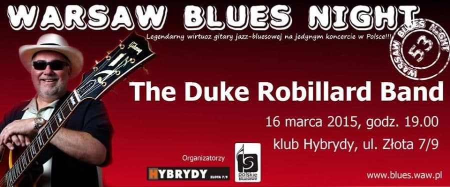 Duke Robillard Band - Hybrydy - Warszawa