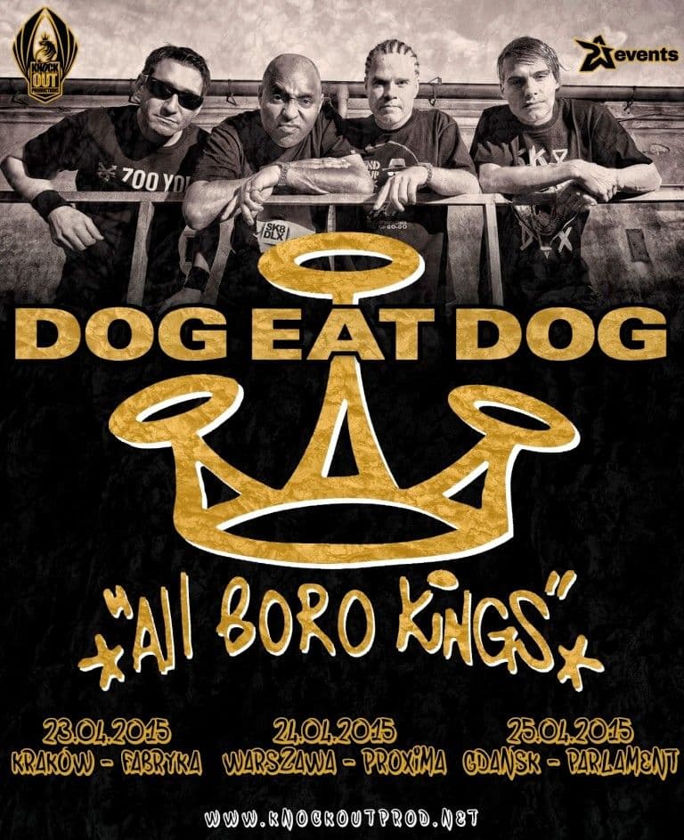 Dog Eat Dog - Fabryka - Kraków