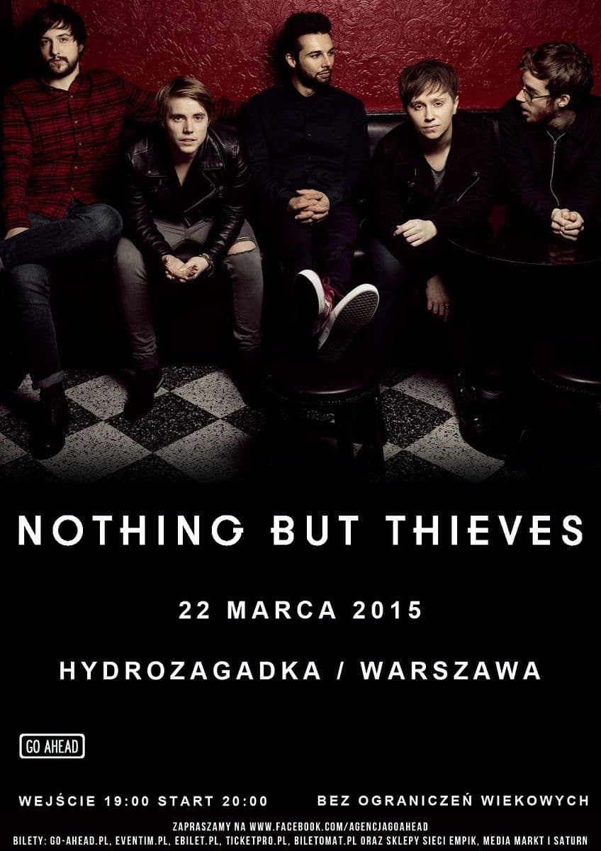 Nothing But Thieves - Hydrozagadka - Warszawa