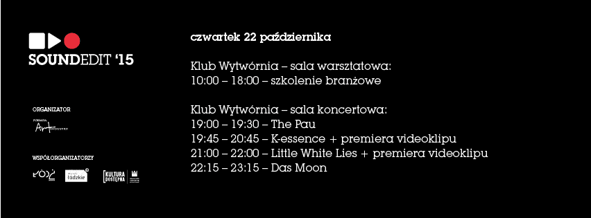 Soundedit Festival - Wytwórnia - Łódź