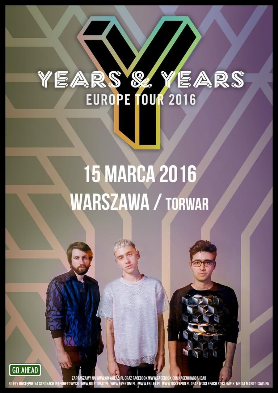 Years & Years - Torwar - Warszawa