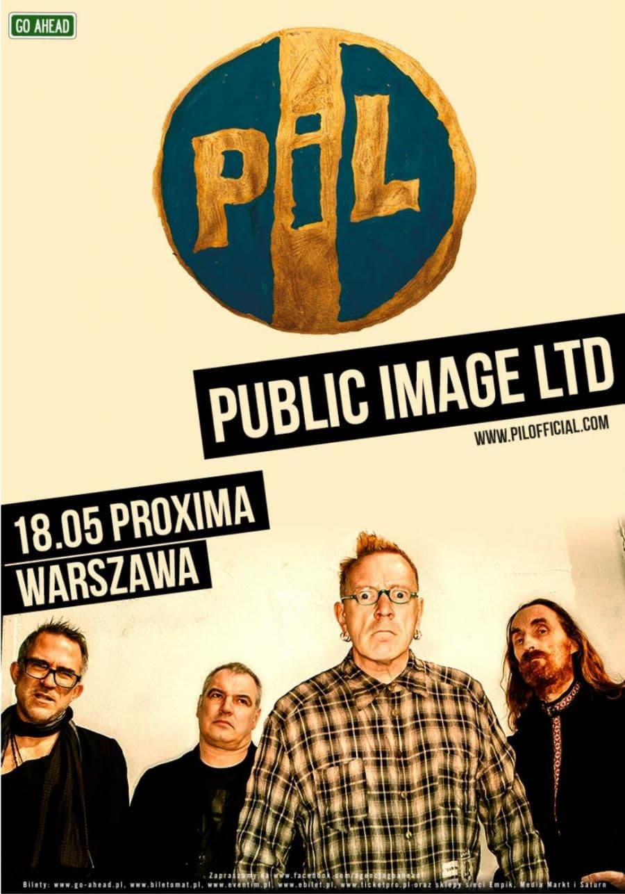 Public Image Ltd. - Proxima - Warszawa