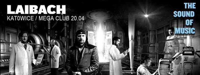 Laibach - Mega Club - Katowice