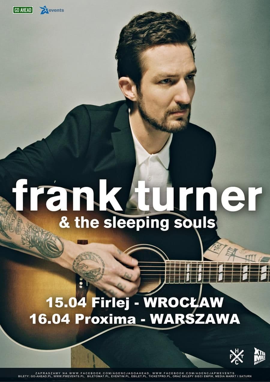 Frank Turner & The Sleeping Souls - Firlej - Wrocław