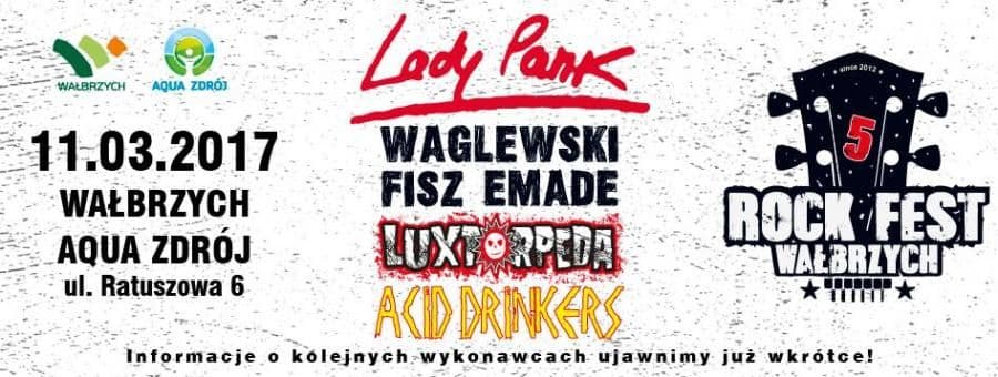 Wałbrzych Rock Fest - Hala Widowiskowo-Sportowa Aqua Zdrój - Wałbrzych