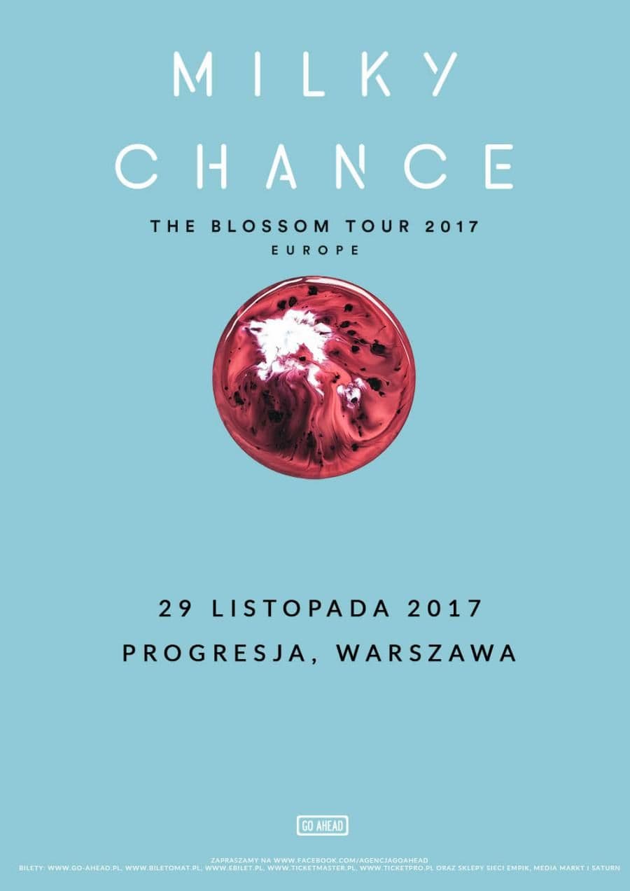 Milky Chance - Progresja - Warszawa