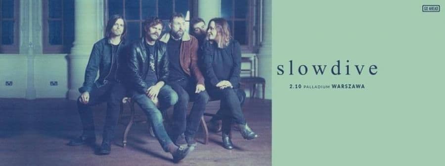 Slowdive - Palladium - Warszawa