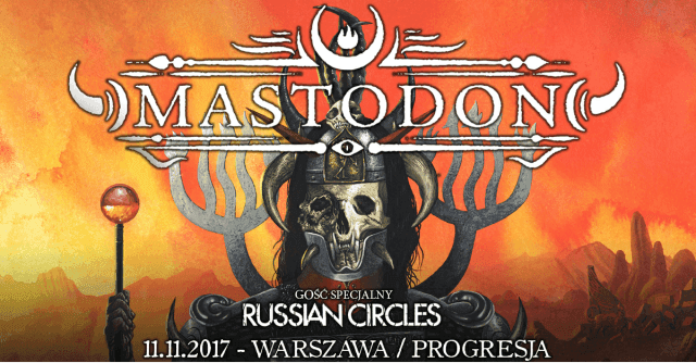 Mastodon - Progresja - Warszawa