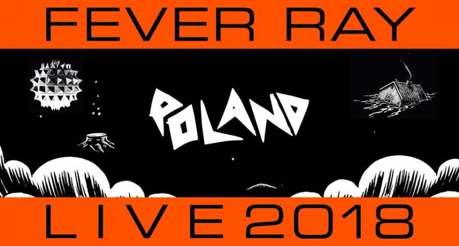 Fever Ray - Progresja - Warszawa