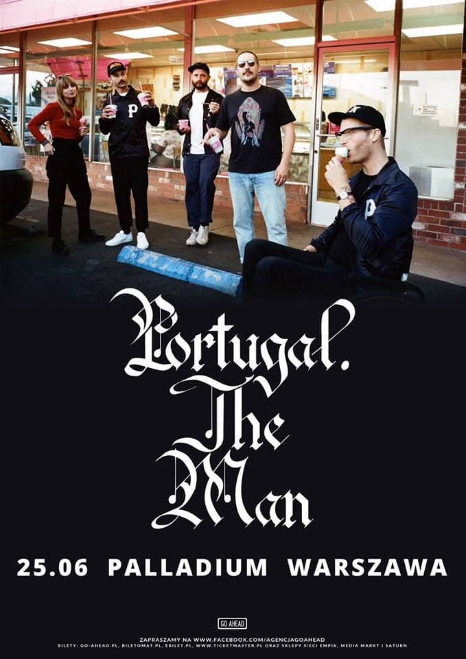 Portugal.The Man - Palladium - Warszawa