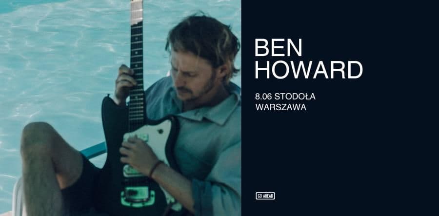 Ben Howard - Stodoła - Warszawa