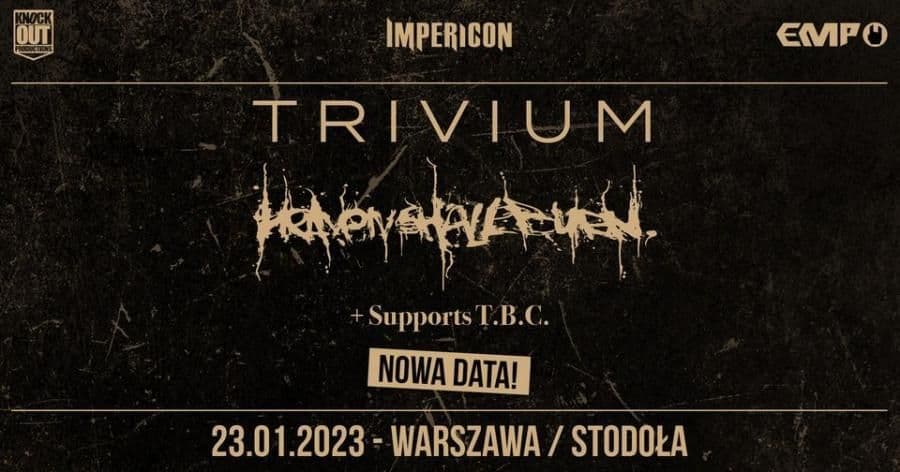 Trivium - Stodoła - Warszawa