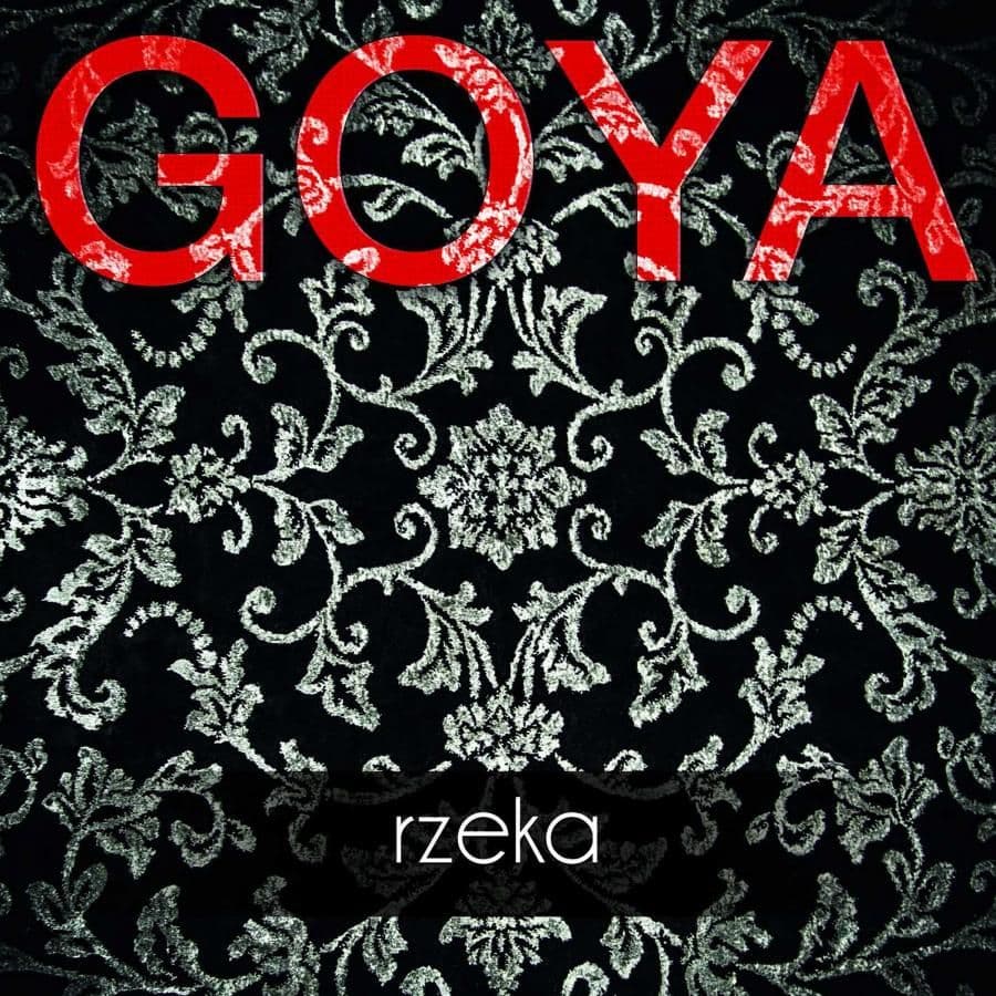 Goya w "Rzece"