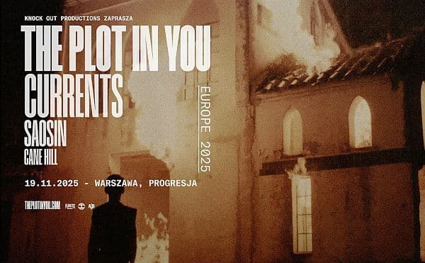 The Plot in You i goście na jedynym koncercie w Polsce