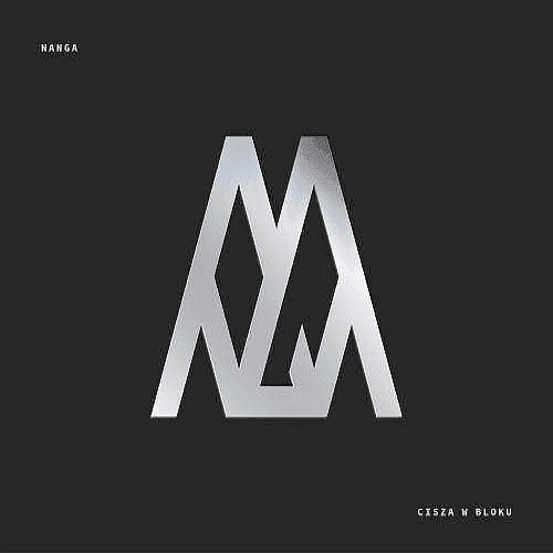 Nanga - Cisza W Bloku