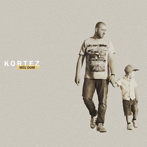 Kortez - Mój Dom