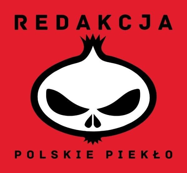 Redakcja - Polskie Piekło