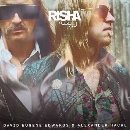 David Eugene Edwards & Alexander Hacke  - Risha