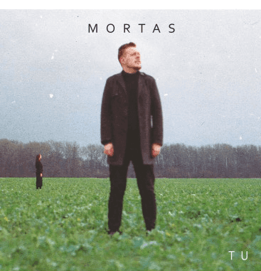 Mortas - Tu
