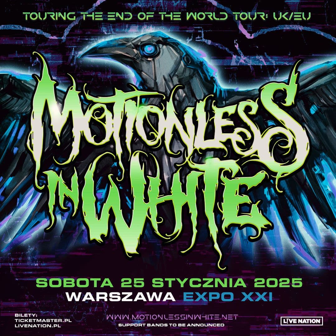 Motionless in White / Warszawa, Centrum EXPO XXI / 25.01.2025