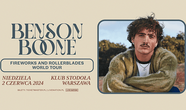 Benson Boone na jedynym koncercie w Polsce