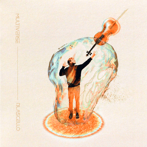 Blascello - Multiverse