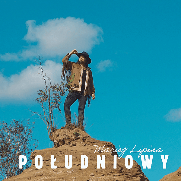 Maciej Lipina - Południowy