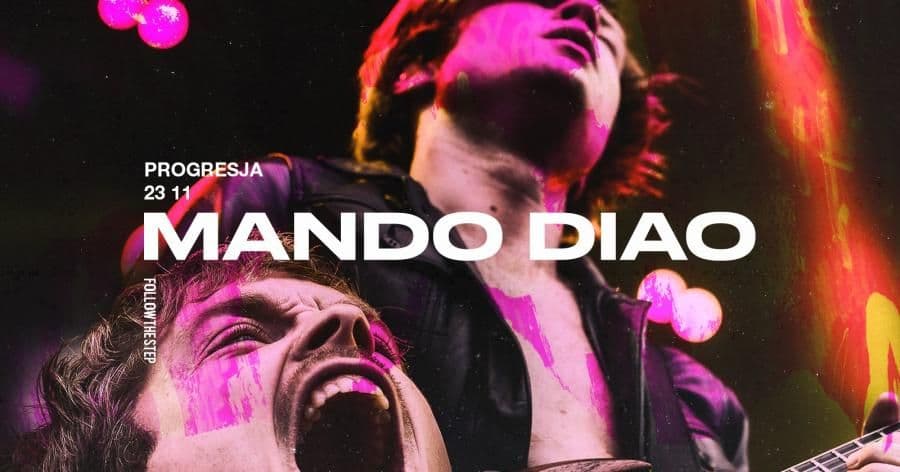 Mando Diao - Progresja - Warszawa