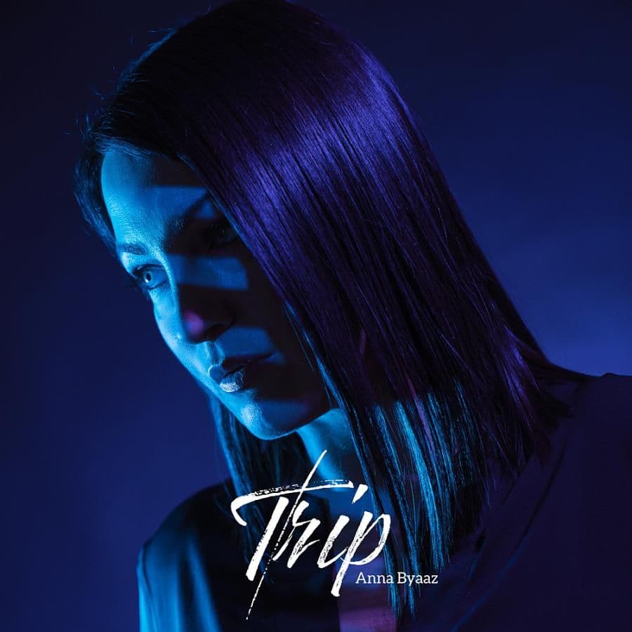 Anna Byaaz wydała singel 'Trip'