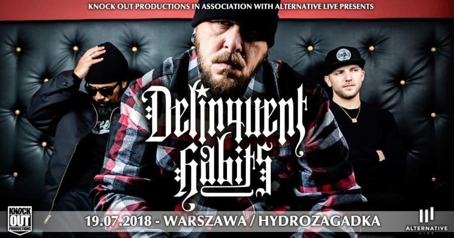 Delinquent Habits zagra w Warszawie