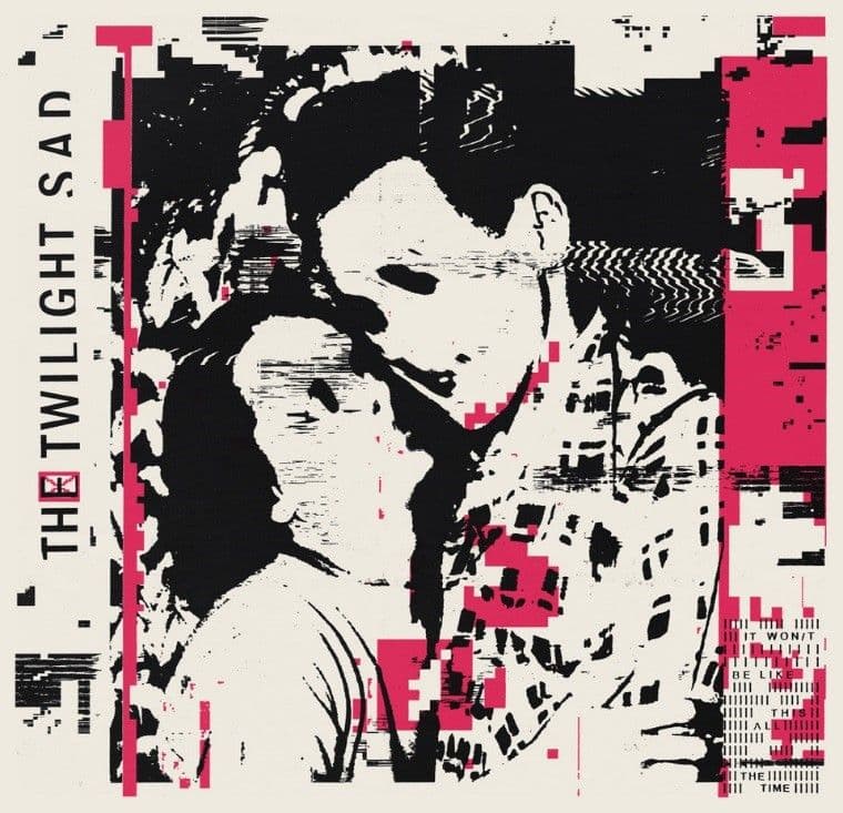 Druga zapowiedź nowej płyty The Twilight Sad