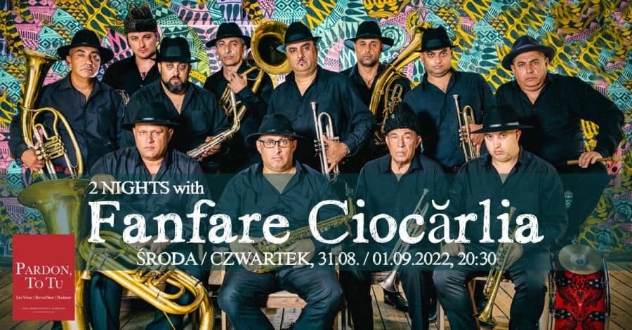 Fanfare Ciocărlia na dwóch koncertach w Warszawie