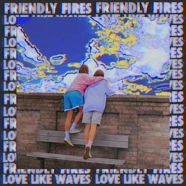 Friendly Fires powraca po pięcioletniej przerwie
