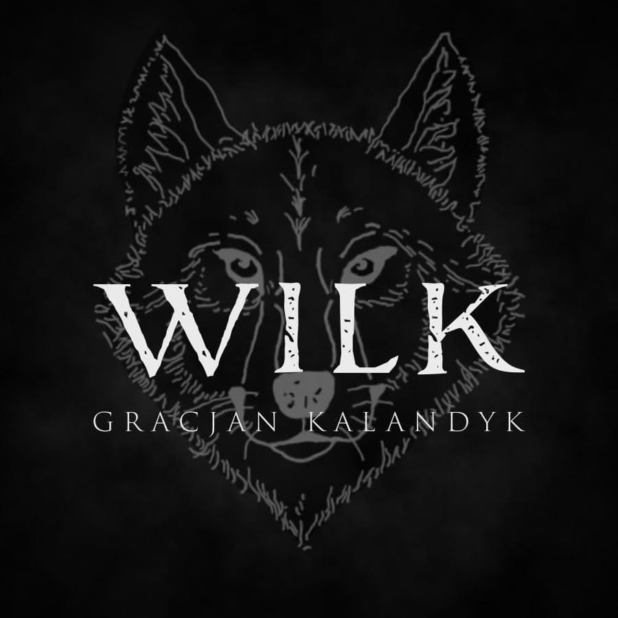 Gracjan Kalandyk zaprezentował "Wilka"