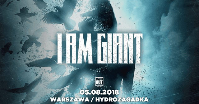 I Am Giant na pożegnalnym koncercie w Warszawie