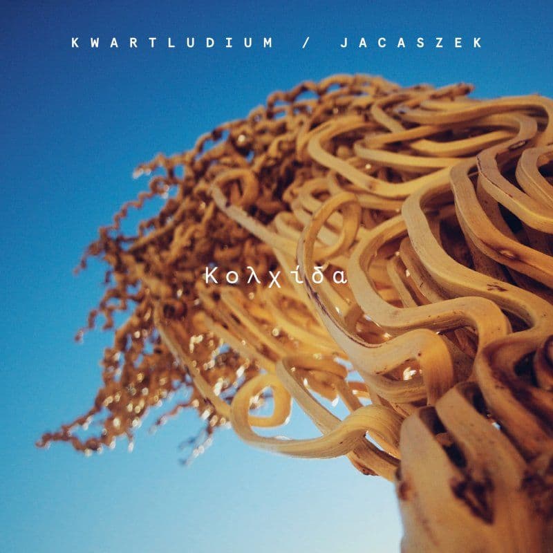 Jacaszek i Kwartludium zapraszają do Kolchidy