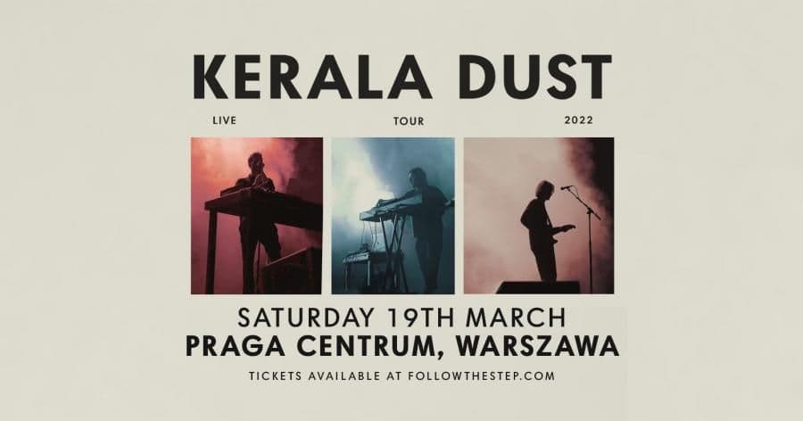 Kerala Dust wystąpi w Warszawie