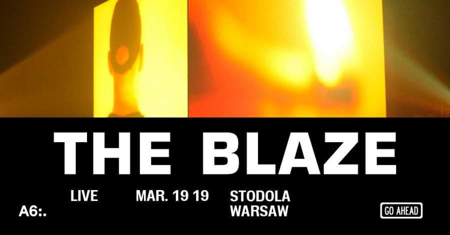The Blaze zagra w Warszawie