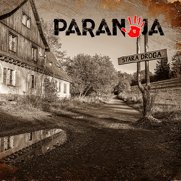 Paranoja - Stara Droga