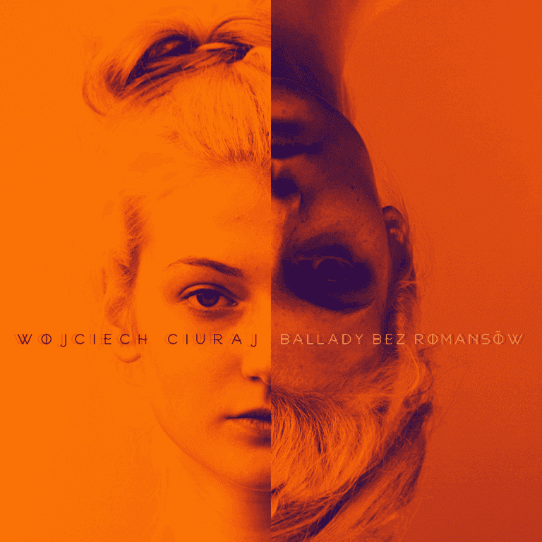 Wojciech Ciuraj - Ballady Bez Romansów