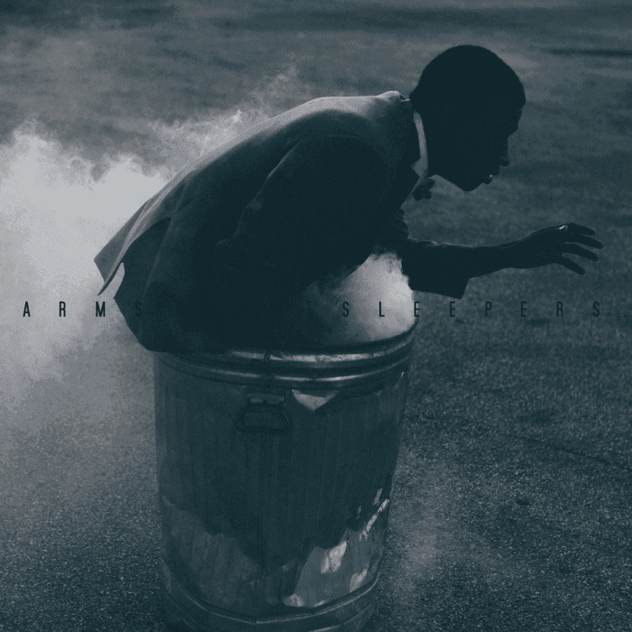 Arms And Sleepers - Life Is Everywhere