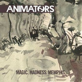 Animators - Magic.Madness.Memphis