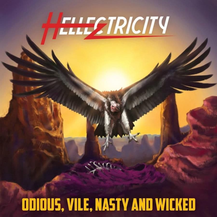 Hellectricity - Odious Vile Nasty And Wicked