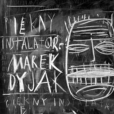 Marek Dyjak - Piękny Instalator